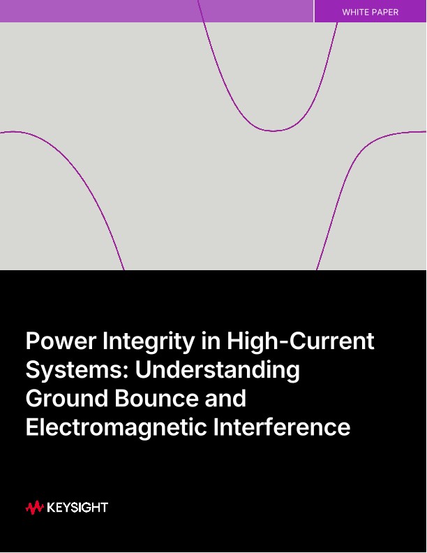 Power Integrity in High-Current Systems: Understanding Ground Bounce and Electromagnetic Interference