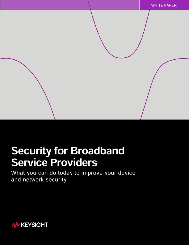 Security for Broadband Service Providers