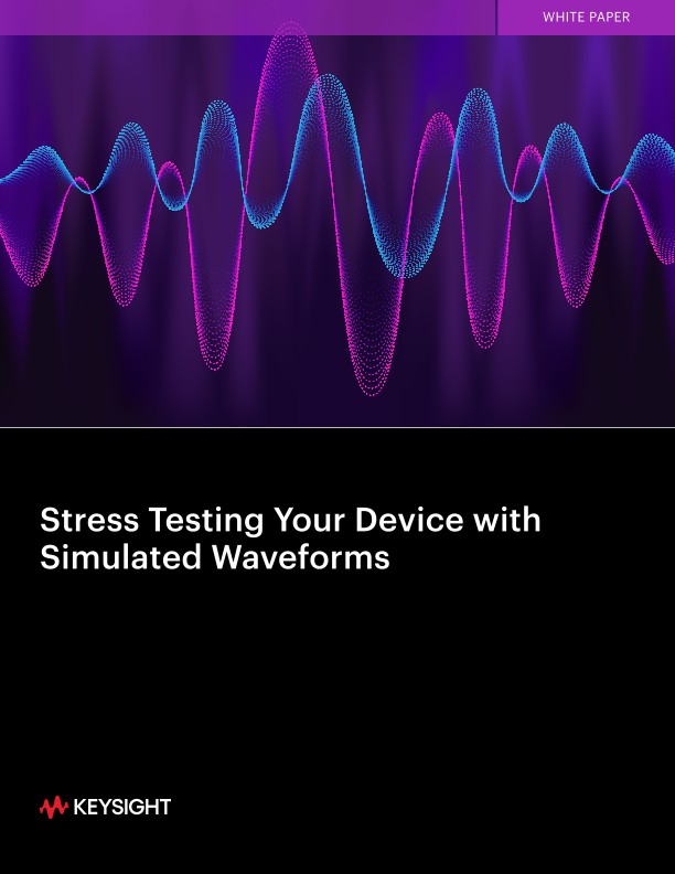 Stress Testing Your Device with Simulated Waveforms