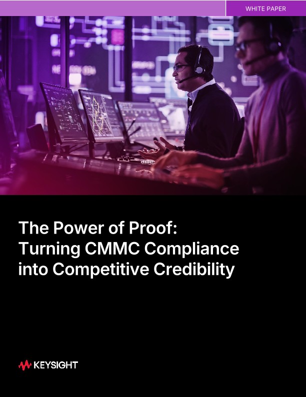 The Power of Proof: Turning CMMC Compliance into Competitive Credibility