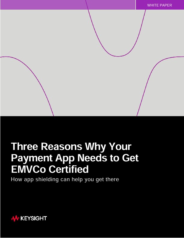 Three Reasons Why Your Payment App Needs to Get EMVCo Certified