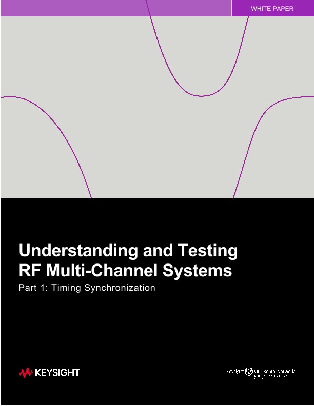 Understanding and Testing RF Multi-Channel Systems - Part 1
