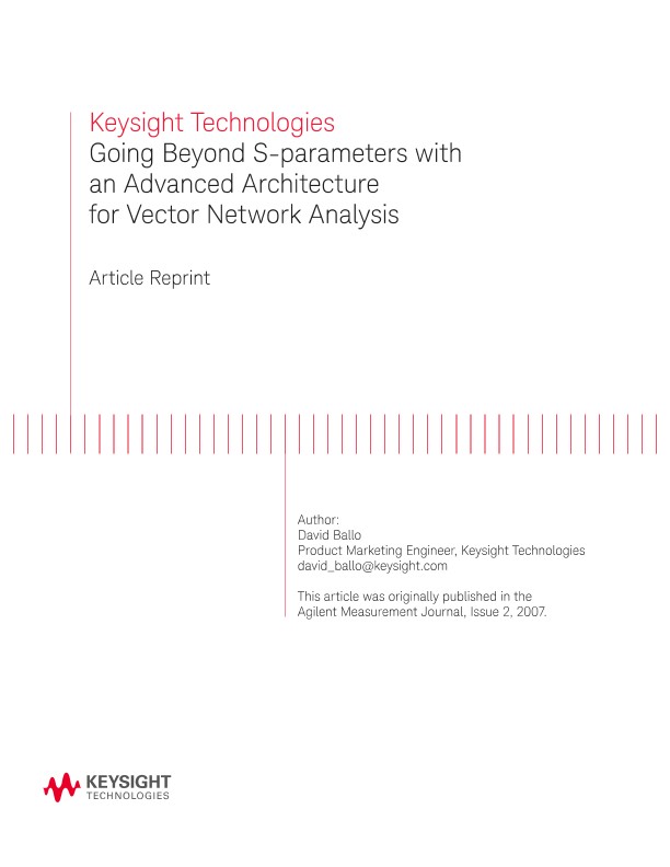 Going Beyond S-parameters with an Advanced Architecture for VNA  