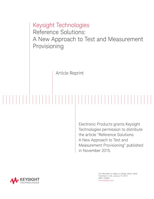 Reference Solutions - A New Approach to Test and Measurement Provisioning