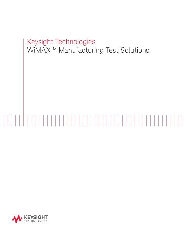 WiMAX Manufacturing Test Solutions   