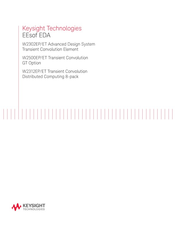 W2302 Advanced Design System Transient Convolution Element and W2500 Transient Convolution 