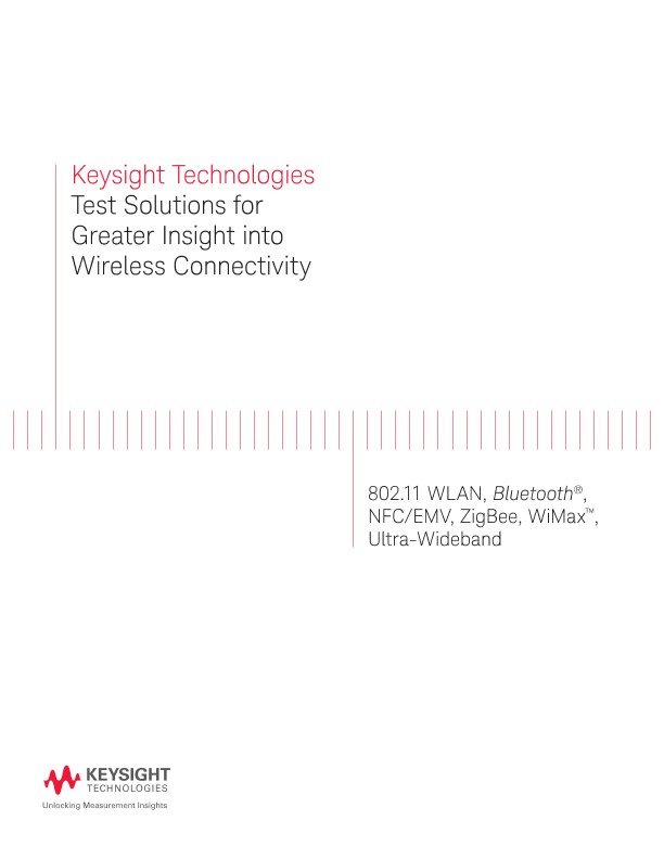 Test Solutions for Greater Insight into Wireless Connectivity