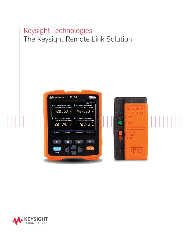 The Keysight Remote Link Solution