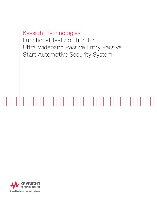 Functional Test Solution for Ultra-wideband Passive Entry Passive Start Automotive Security System