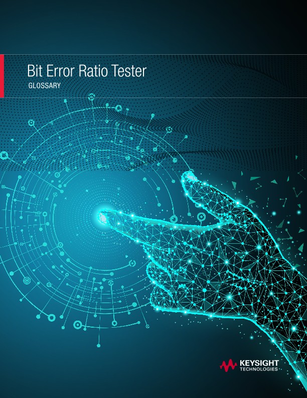 Bit Error Ratio Tester Glossary