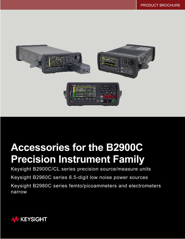Accessories for the B2900C Precision Instrument Family