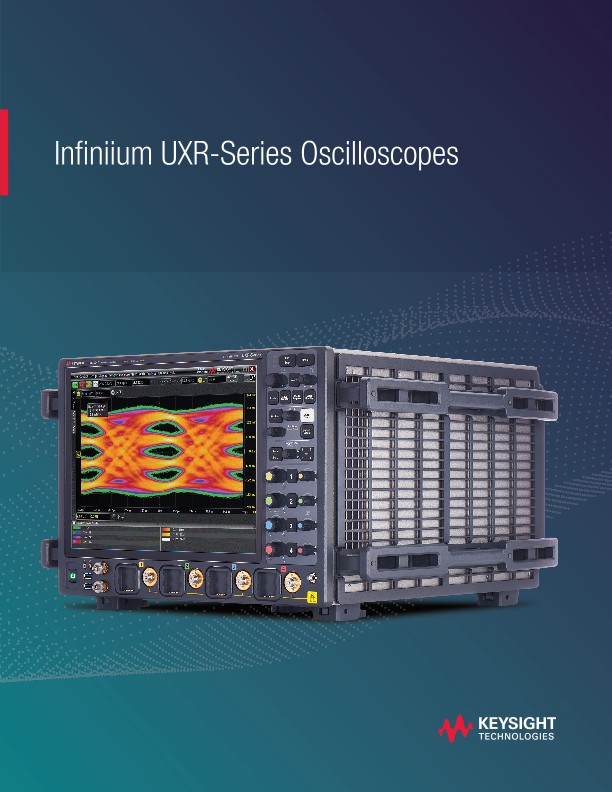 Infiniium UXR-Series Oscilloscopes