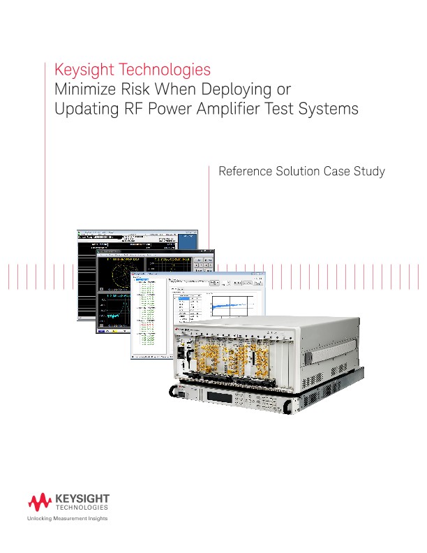 Minimize Risk When Deploying or Updating RF Power Amplifier Test