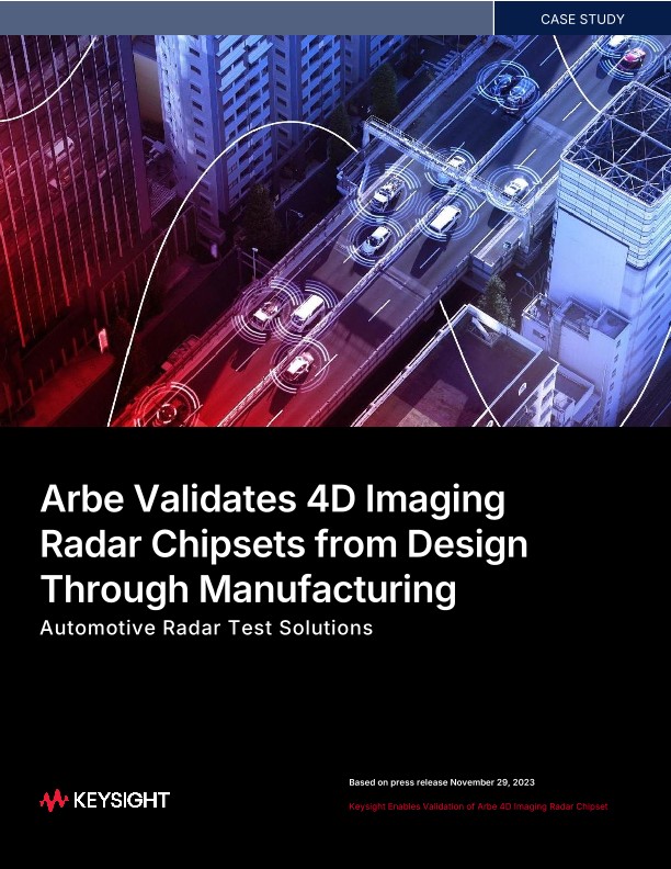 Arbe Validates 4D Imaging Radar Chipsets from Design Through Manufacturing