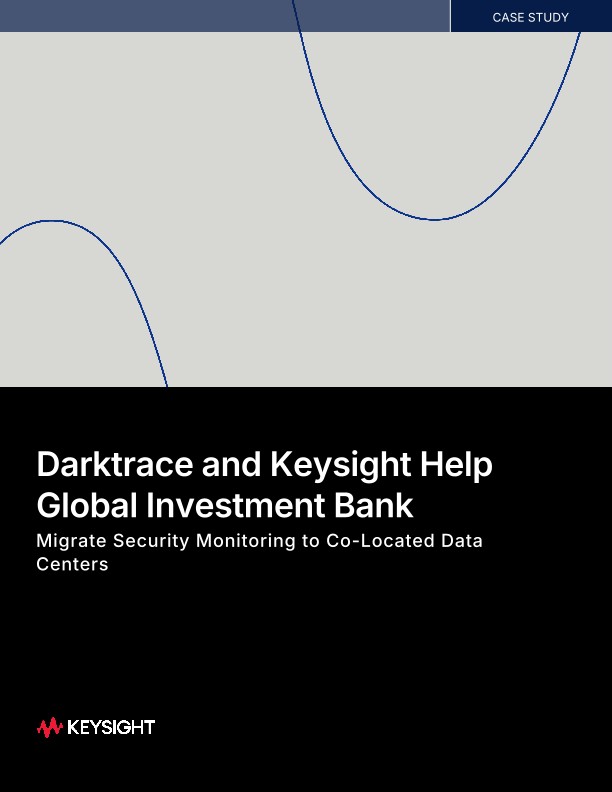 Darktrace and Keysight Help Global Investment Bank