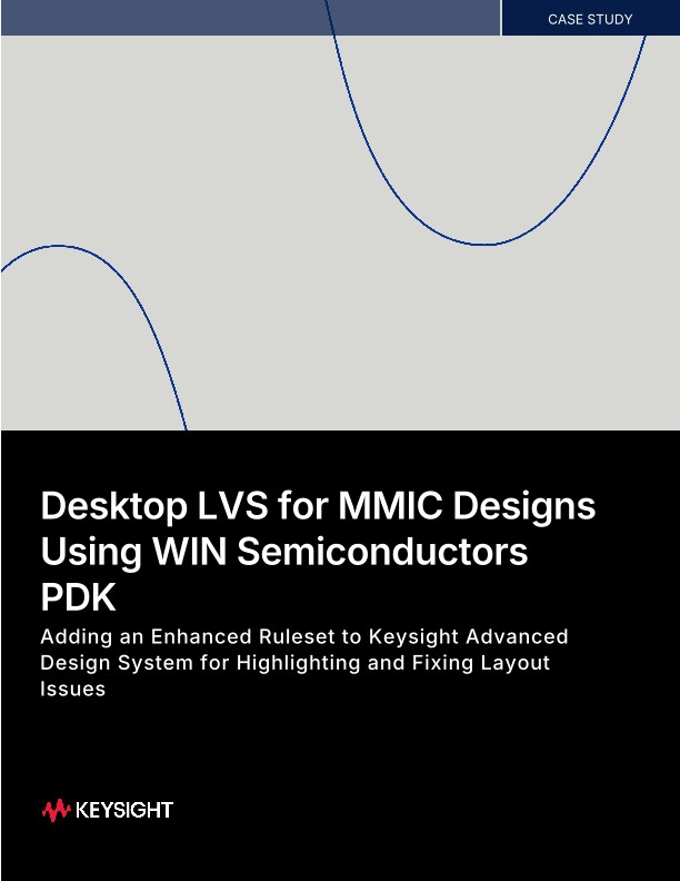Desktop LVS for MMIC Designs Using WIN Semiconductors PDK