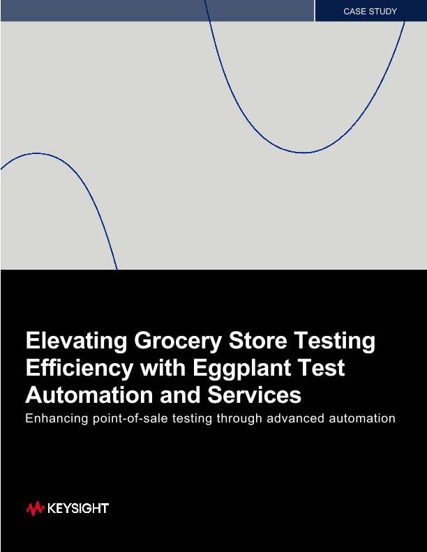 Elevating Grocery Store Testing Efficiency with Eggplant Test Automation and Services