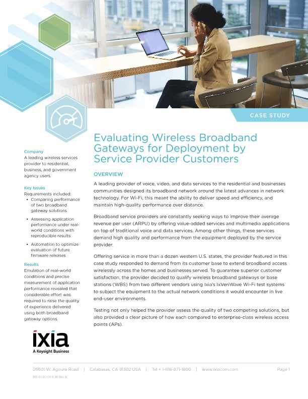 Evaluating Wireless Broadband Gateways for Deployment by Service Provider Customers