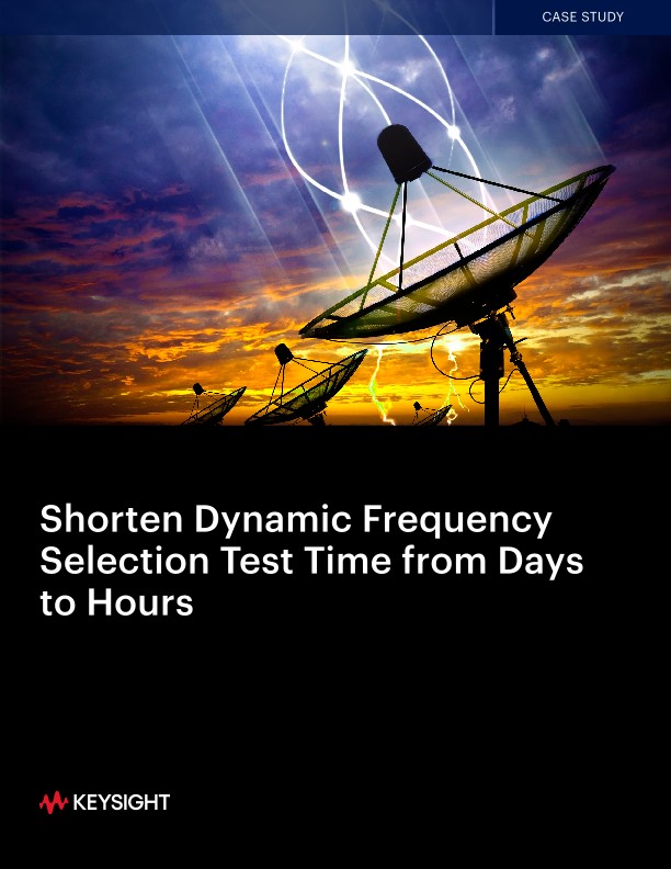 Shorten Dynamic Frequency Selection Test Time from Days to Hours