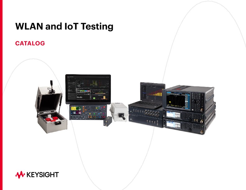 WLAN and IoT Testing Catalog PDF Asset Page | Keysight