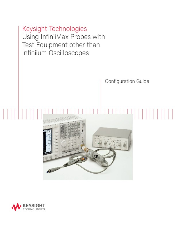 Using InfiniiMax Probes with Test Equipment other than Infiniium Oscilloscopes