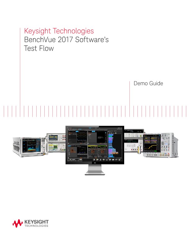 BenchVue 2017 Software’s Test Flow