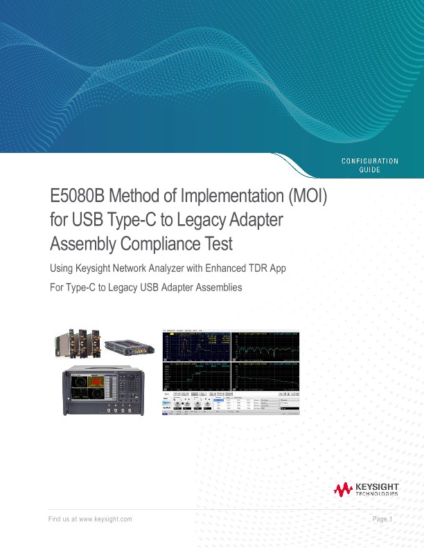 E5080B Method of Implementation (MOI) for USB TypeC to Legacy Adapter Assembly Compliance Test