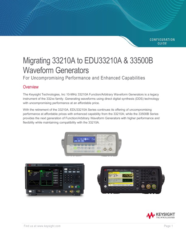 Migrating 33210A to EDU33210A & 33500B Waveform Generators For Uncompromising Performance and Enhanced Capabilities