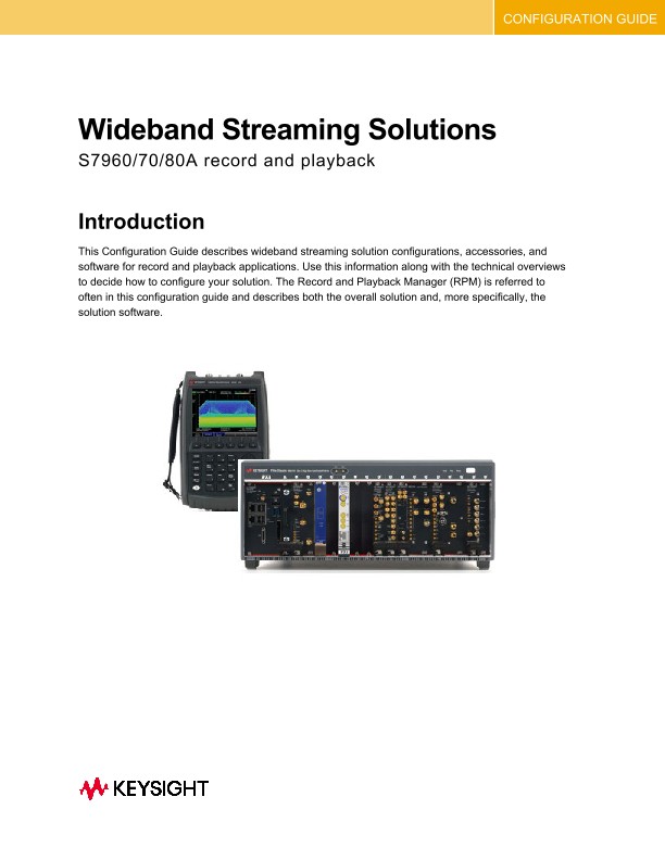 Wideband Streaming Solutions