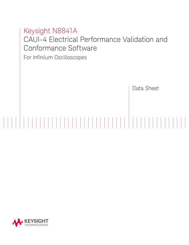 N8841A CAUI-4 Electrical Performance Validation and Conformance Software