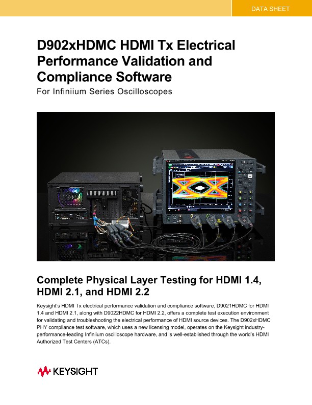 D902xHDMC HDMI Tx Electrical Performance Validation and Compliance Software