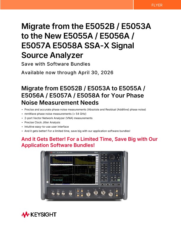 Migrate from the E5052B / E5053A to the New E5055A/ E5056A/ E5057A/ E5058A SSA-X Signal Source Analyzer