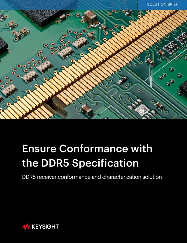 Ensure Conformance with the DDR5 Specification
