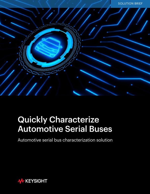 Quickly Characterize Automotive Serial Buses