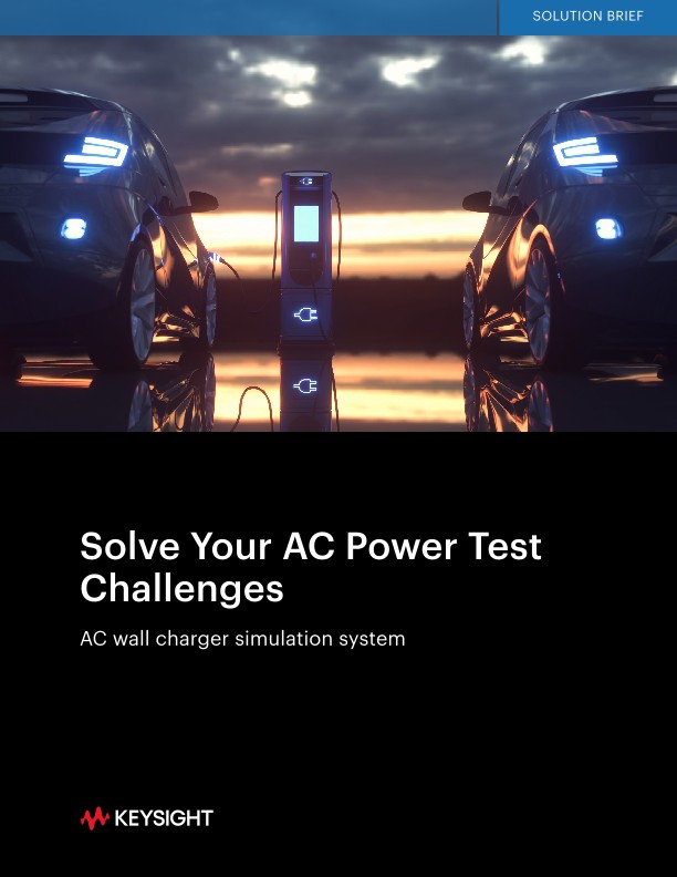 Solve Your AC Power Test Challenges