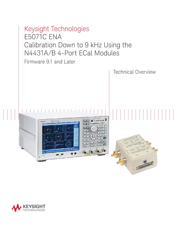 E5071C ENA Calibration Down to 9 kHz Using the N4431A/B 4-Port ECal Modules 