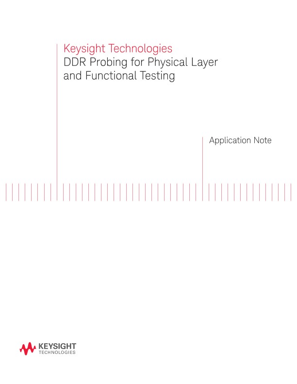 DDR Probing for Physical Layer and Functional Testing