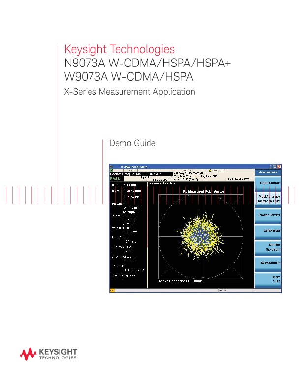N9073A W-CDMA/HSPA/HSPA+W9073A W-CDMA/HSPA X-Series Measurement Application