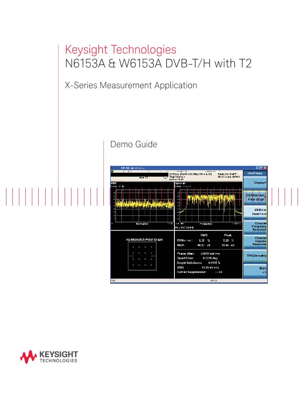 N6153A & W6153A DVB-T/H with T2 X-Series Measurement Application