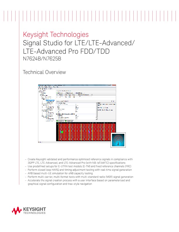 N7624B/N7625B Signal Studio for LTE/LTE-Advanced/LTE-Advanced Pro FDD/TDD