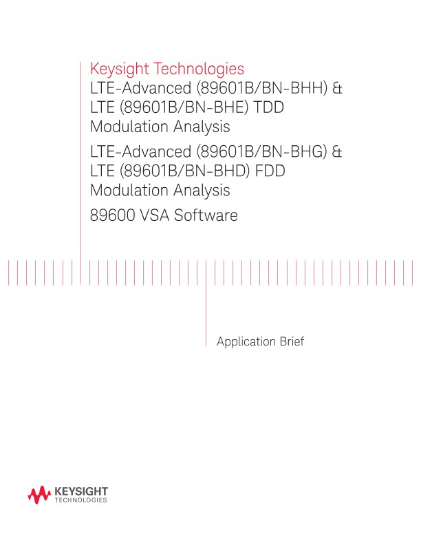 LTE & LTE-Advanced FDD & TDD Modulation Analysis 89600 VSA Software