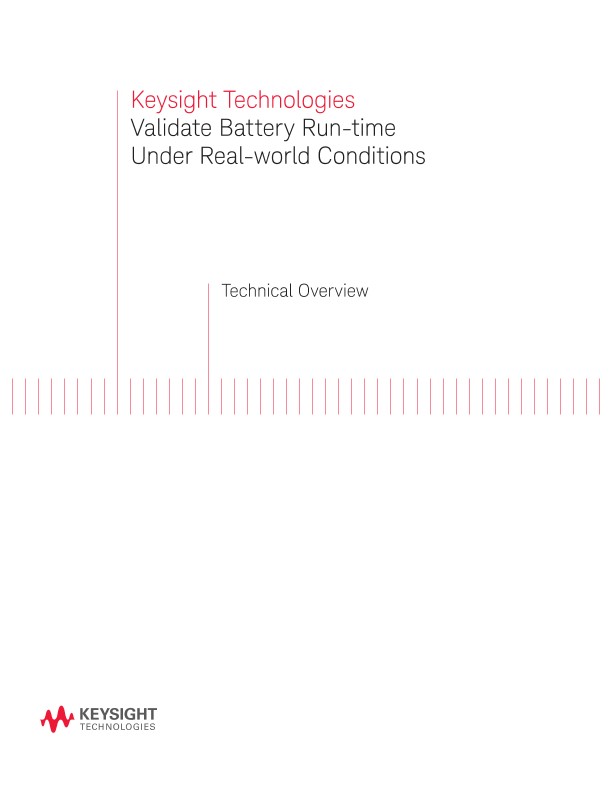 Validate Battery Run-time Under Real-world Conditions