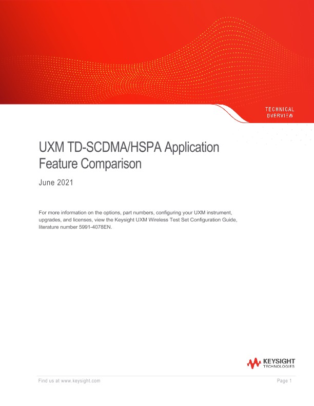 UXM TD-SCDMA/HSPA Application Feature Comparison