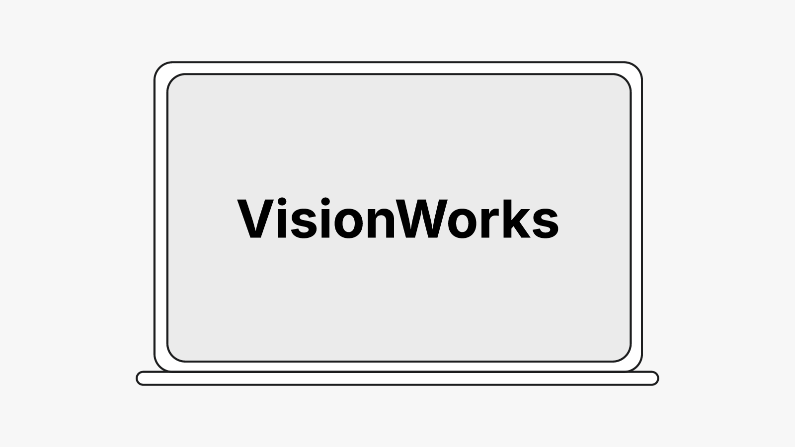 VisionWorks 服务保障平台